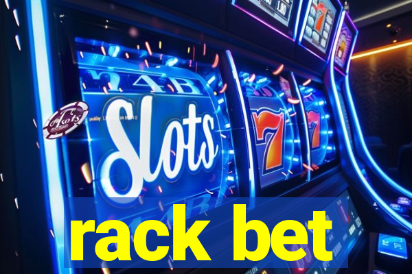 rack bet